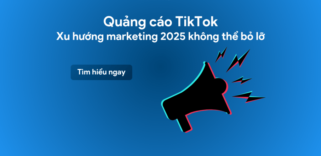 Quảng Cáo TikTok Video Cá Nhân – Bí Quyết Thành Công 2025